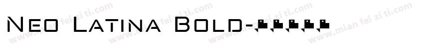 Neo Latina Bold字体转换